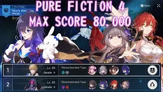 【 v1.6 Pure Fiction 4 - Max Score 80.000 】E0 Seele  & Himeko - Herta