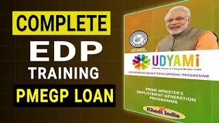 Complete EDP Training for PMEGP Loan 2025 | First Class EDP Certificate | Sanction Loan
