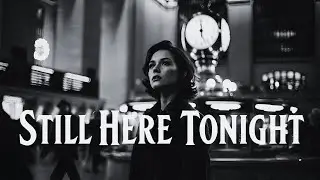 Still Here Tonight &ndash; Between the Notes | Late Night City Jazz