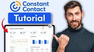 Constant Contact Tutorial for Beginners (2026) | How to Use Constant Contact for Email Marketing