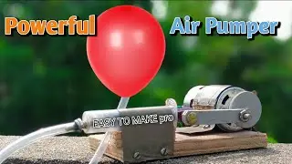 How to make a powerful air pump at home | air pump | 2020