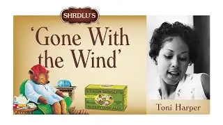 Toni Harper - 'Gone With the Wind'