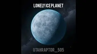 UTAHRAPTOR_505, Еж - LONELY ICE PLANET #музыка #space #planet