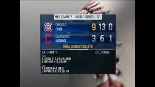 2016 World Series Game 6 (part 7 of 7) - Cubs at Indians - Tue, Nov 1, 2016 - 7:00pm CDT - FOX
