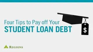 Four Tips to Pay off Your Student Loan Debt