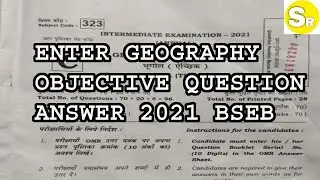 bihar bord geaography objective answe 2021,bseb 2021 geography question answer