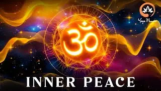 OM Meditation for Positive Energy & Healing | Mind, Body & Soul Alignment