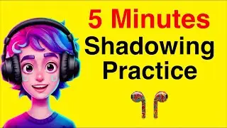 🎧Shadowing English Speaking Practice | Learn English with Podcast | Daily Conversation for Beginners