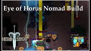[Hero Siege] Season 8 Eye of Horus Set Nomad Guide