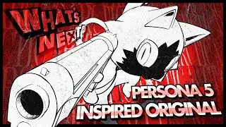 Persona 5 Inspired Battle Theme | &ldquo;What's Next?&rdquo;