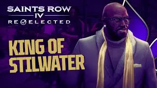 Saints Row IV: Re-Elected - Playthrough | King of Stilwater