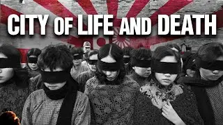 The Best War Movie to Survive Chinese Censorship | What City of Life and Death is Really About
