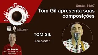 🎻TOM GIL apresenta suas composi&ccedil;&otilde;es 🎼 🎸