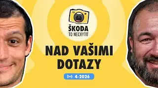 Škoda to nechytit 4-2026: Nad vašimi dotazy