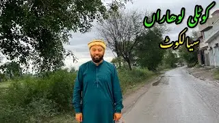 Beautiful Village |  Kotli Loharan Sialkot | Vlog | Pakistan | KXB
