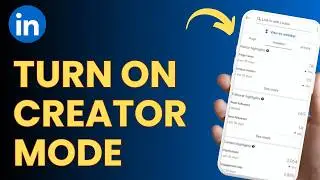 How to turn on creator mode LinkedIn