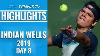 Raonic Reaches 10th Masters 1000 Semi-final; Monfils Withdraws | Indian Wells 2019 Highlights Day 8