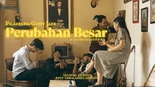 FILADELFIA GYPSY JAZZ  - What a Wonderful Change | PPGT Tamalanrea Music Video