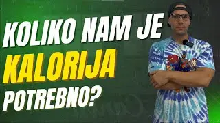 KALORIJE - KOJE SU NAŠE POTREBE?