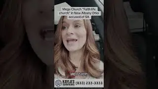 Kayla's Survivors - Faith Life Church - Investigation for Sex Abuse and Abuse of Authority
