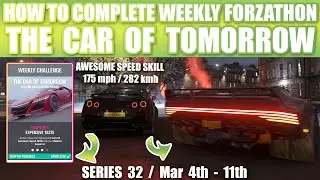 FH4 MODERN SUPERCAR AWESOME SPEED SKILL FH4 | FH4 SERIES 32 SPRING FORZATHON THE CAR OF TOMORROW