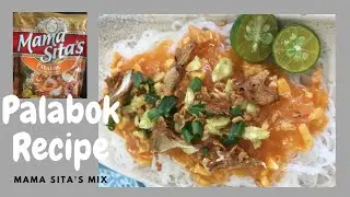 Palabok Recipe using Mama Sita's Oriental Gravy Mix | Palabok Recipe
