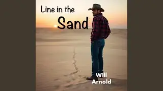 Line in the Sand by Will Arnold