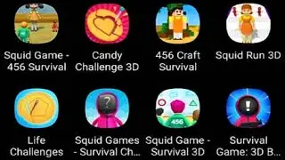 Squid Game - 456 Survival, Candy Challenge 3D, 456 Craft Survival, Squid Run 3D, Life Challenges