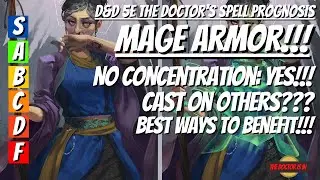What Are The Best Ways To Benefit From The First Level Spell Mage Armor in Dungeons and Dragons 5E
