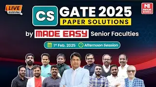 GATE 2025 CSE | LIVE Exam Solutions Afternoon | CS Paper Analysis | By MADE EASY Faculties