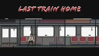 Last Train Home | Indie Horror Game Playthrough