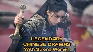 Top 10 Chinese Historical Drama Strong Female Lead | Chinese Drama Eng Sub