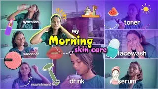 My current morning *SKINCARE* routine || skin care|| shivy mishra