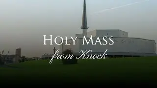 Holy Mass From Knock - 2025-08-24
