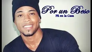 Por Un Beso - Pr En La Casa [Original] Travieso OMT 2015