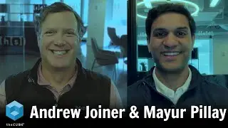 Andrew Joiner and Mayur Pillay, Hyperscience | CUBE Conversation