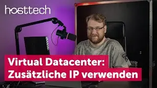 Virtual Datacenter: Zusätzliche IP verwenden