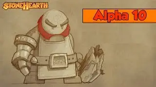 StoneHearth - Alpha 10 - Ep: 1 Water, Zombies and Wolf Riders!