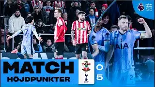 Southampton - Tottenham | 0-5 | Premier League h&ouml;jdpunkter 2024/2025