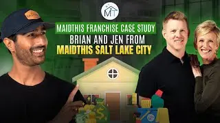 MaidThis Franchise Case Study: Brian and Jen from MaidThis Salt Lake City