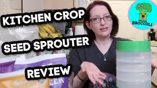 REVIEW | Kitchen Crop Seed Sprouter