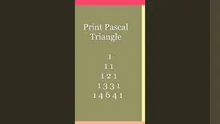 Print Pascal triangle 🔼 🔼  simple way  😄😃 in c++ #learn to code #codehack #c++#shorts #c2 coding #c2