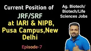 3-Positions of JRF/SRF at IARI and NIPB Pusa Campus, New Delhi I Biotech/Life Sciences Jobs.
