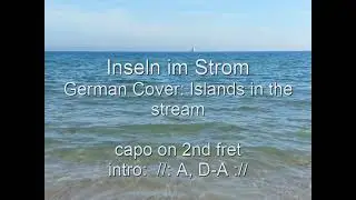 Inseln im Strom, Islands In The Stream, The Bee Gees, German cover, German lyrics, chords