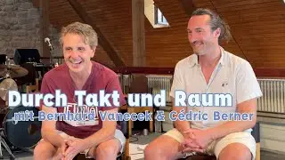 Durch Takt und Raum mit Bernhard Vanecek & C&eacute;dric Berner &uuml;ber Musik-Tanz-Magie im Peer-to-Peer