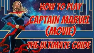 How to Play Captain Marvel (Movie) | The Ultimate Guide | Marvel Contest of Champions