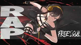 SPY X FAMILY RAP &ldquo;YOR&rdquo; | FREESOUL