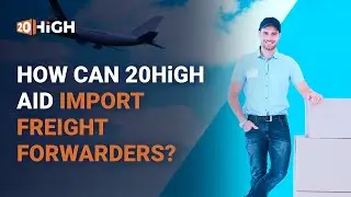How can 20High TMS (Transportation Management System) aid Import Freight Forwarders?