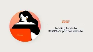 STICPAY Guide #3: Sending Funds To STICPAY's Partner Website