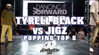 TYRELL BLACK vs JIGZ | Popping Top 8 | Dancing It Forward 2025 | #SXSTV